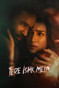 Tere Ishk Mein (2025) Hindi Romantic Drama | Full Movie HQ-HDTC 480p, 720p & 1080p